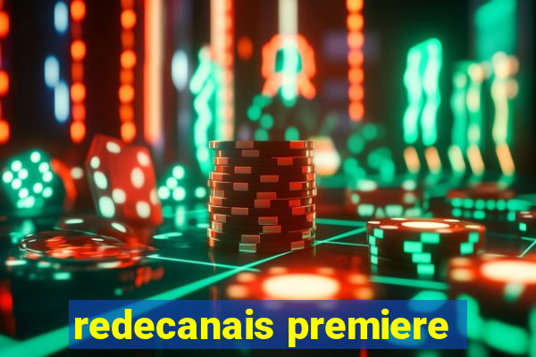 redecanais premiere